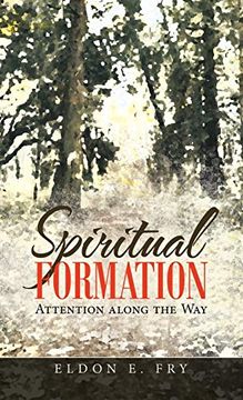 portada Spiritual Formation: Attention Along the way (en Inglés)