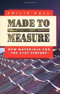portada Made to Measure: New Materials for the 21St Century (Princeton Paperbacks) (in English)