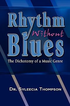 portada rhythm without blues: the dichotomy of a music genre (in English)