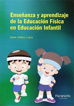 portada Enseñanza Y Aprendizaje De La Educación Física En Educación Infantil (Educacion)