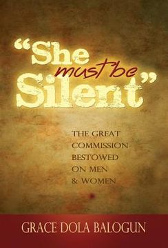 portada She Must Be Silent (en Inglés)