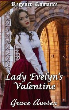 portada Regency Romance: Lady Evelyn's Valentine (in English)