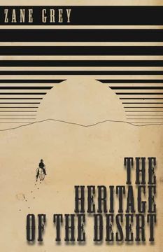 portada The Heritage of the Desert (in English)