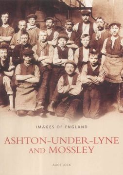 portada Ashton-Under-Lyne and Mossley (en Inglés)