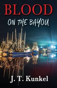 portada Blood on the Bayou: A Miranda Marquette Mystery (en Inglés)