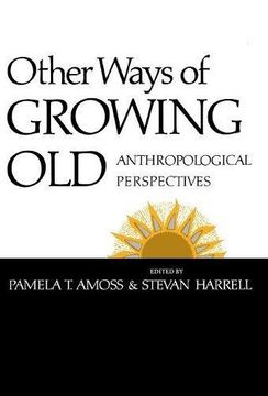 portada Other Ways of Growing Old: Anthropological Perspectives (in English)