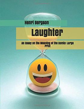 portada Laughter: An Essay on the Meaning of the Comic: Large Print 