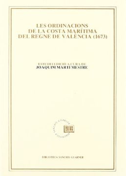portada Les Ordinacions de la Costa Marítima del Regne de València (Biblioteca Sanchis Guarner) (en Catalá)