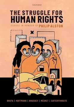 portada The Struggle for Human Rights: Essays in Honour of Philip Alston (in English)