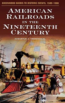 portada American Railroads in the Nineteenth Century (en Inglés)