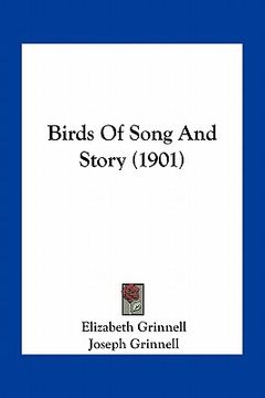 portada birds of song and story (1901) (en Inglés)