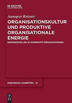 portada Organisationskultur und Produktive Organisationale Energie: Energiequellen in Nonprofit-Organisationen (en Alemán)