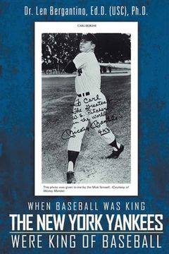 portada When Baseball was King The New York Yankees were King of Baseball: New Edition