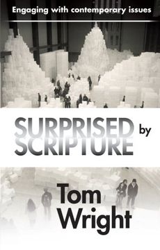 portada Surprised by Scripture: Engaging with Contemporary Issues