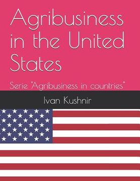 portada Agribusiness in the United States (en Inglés)