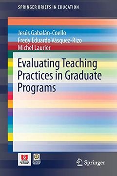 portada Evaluating Teaching Practices in Graduate Programs (Springerbriefs in Education) (en Inglés)
