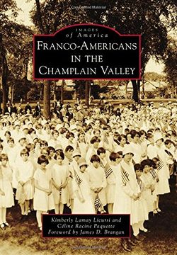 portada Franco-Americans in the Champlain Valley (Images of America) (in English)