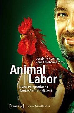 portada Animal Labor: A new Perspective on Human-Animal Relations (Human-Animal Studies) (en Inglés)