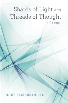 portada Shards of Light and Threads of Thought