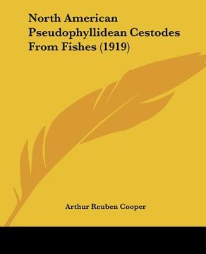 portada north american pseudophyllidean cestodes from fishes (1919) (en Inglés)