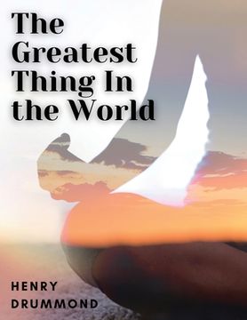 portada The Greatest Thing In the World