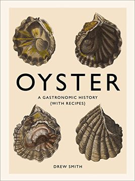 portada Oyster: A Gastronomic History (en Inglés)