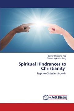 portada Spiritual Hindrances to Christianity (en Inglés)