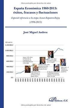 portada España económica 1960-2013: éxitos, fracasos y fluctuaciones (Economia Y Empresa)