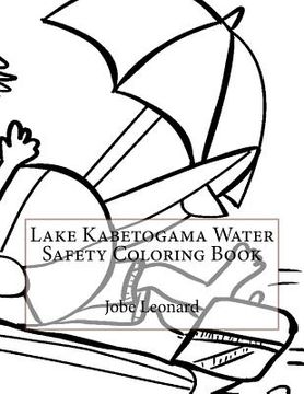 portada Lake Kabetogama Water Safety Coloring Book (en Inglés)