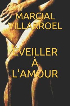 portada Éveiller À l'Amour (in French)