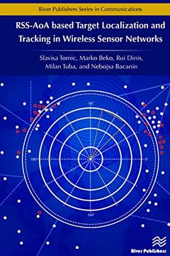 portada Rss-Aoa-Based Target Localization and Tracking in Wireless Sensor Networks (River Publishers Series in Communications) (en Inglés)