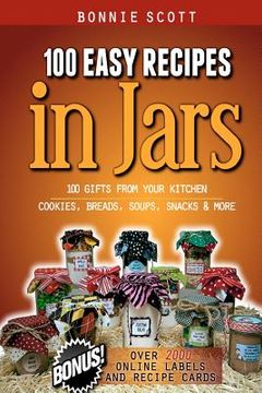 portada 100 easy recipes in jars (en Inglés)