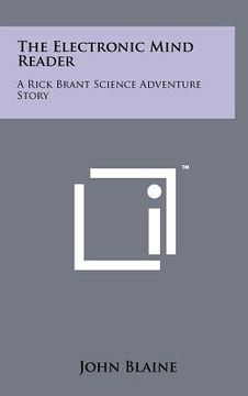 portada the electronic mind reader: a rick brant science adventure story