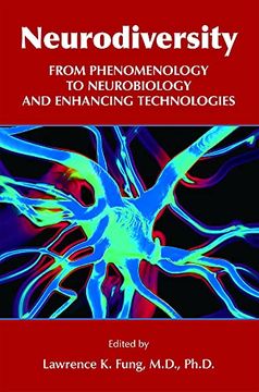 portada Neurodiversity: From Phenomenology to Neurobiology and Enhancing Technologies 