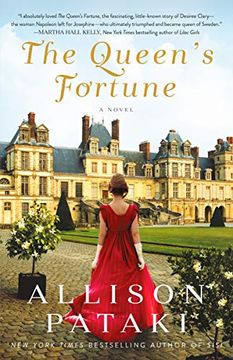 portada The Queen's Fortune: A Novel a Novel of Desiree, Napoleon, and the Dynasty That Outlasted the Empire