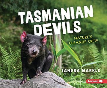 portada Tasmanian Devils: Nature's Cleanup Crew (Animal Scavengers in Action) (en Inglés)