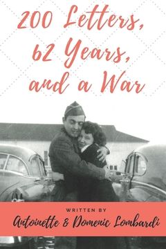 portada 200 Letters, 62 Years, and a War (en Inglés)