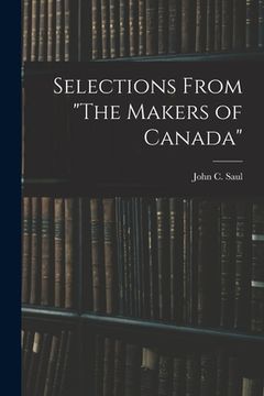 portada Selections From "The Makers of Canada" (en Inglés)