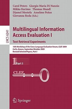portada multilingual information access evaluation i: text retrieval experiments: 10th workshop of the cross-language evaluation forum, clef 2009, corfu, gree (en Inglés)