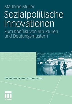 portada Sozialpolitische Innovationen: Zum Konflikt von Strukturen und Deutungsmustern (en Alemán)
