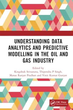 portada Understanding Data Analytics and Predictive Modelling in the oil and gas Industry (en Inglés)