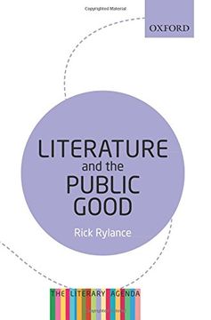 portada Literature and the Public Good: The Literary Agenda