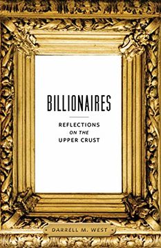portada Billionaires: Reflections on the Upper Crust (en Inglés)