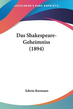 portada Das Shakespeare-Geheimniss (1894) (in German)