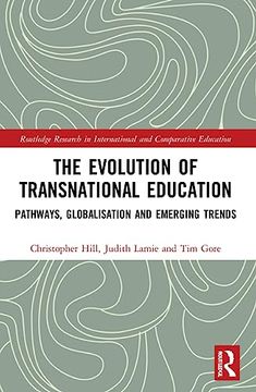 portada The Evolution of Transnational Education (Routledge Research in International and Comparative Education) (en Inglés)