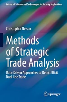 portada Methods of Strategic Trade Analysis: Data-Driven Approaches to Detect Illicit Dual-Use Trade (en Inglés)