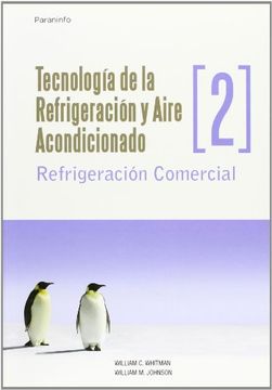 portada Technologia de la Refrigeracion y Aire Acondicionado: Refrigeracion Comercial (in Spanish)