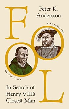 portada Fool: In Search of Henry Viii's Closest man (en Inglés)