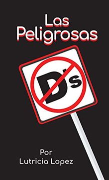 portada Las Peligrosas "D's" (in Spanish)