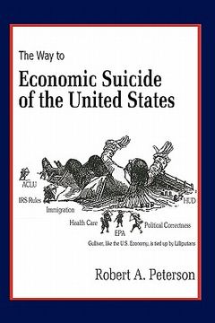 portada the economic suicide of the united states (en Inglés)